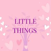 Little Things