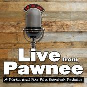 Live from Pawnee: A Parks and Recreation Fan Rewatch Podcast