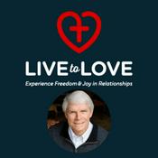 Live to Love Scripture Encouragement