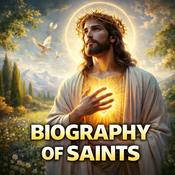 Biography of Saints