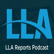 LLA Reports Podcast