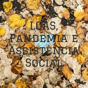LOAS, Pandemia e Assistência Social