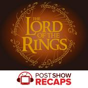 Lord of the Rings: A Post Show Recap