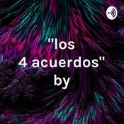 "los 4 acuerdos" by: miguel Ruiz