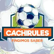 LOS CACHIRULES
