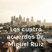 Los cuatro acuerdos Dr. Miguel Ruiz
