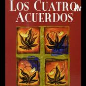 Los Cuatro Acuerdos - Rosario Hernandez Vazquez