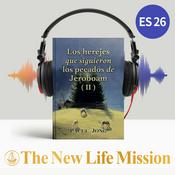 Los herejes que siguieron los pecados de Jeroboam (II)