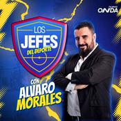 Los Jefes del Deporte con Álvaro Morales