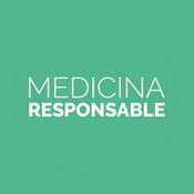 LOS PODCASTS DE MEDICINA RESPONSABLE