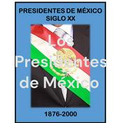 Los Presidentes de México