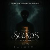 Los Sueños de Michael