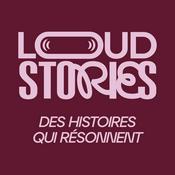 Loud Stories - Des histoires qui résonnent