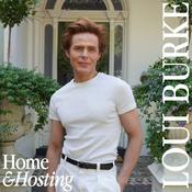 Home &amp; Hosting with Loui Burke