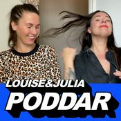Louise och Julia poddar