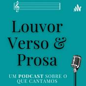Louvor, Verso & Prosa