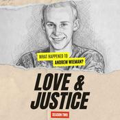 Love & Justice: A True Crime Investigation