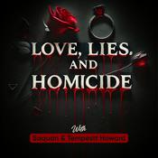 Love, Lies, and Homicide