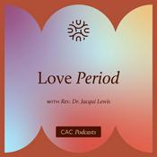 Love Period with Rev. Dr. Jacqui Lewis