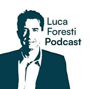 Luca Foresti Podcast