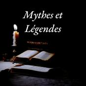 Mythes et Légendes