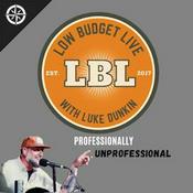 Luke Dunkin's Low Budget Live
