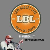 Luke Dunkin's Low Budget Live
