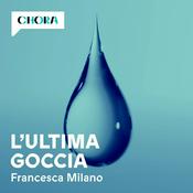 L'ultima goccia - Viaggio lungo il Po