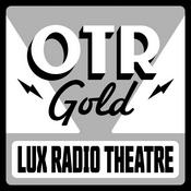 Lux Radio Theatre | Old Time Radio