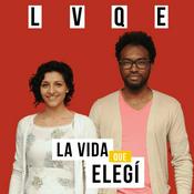LVQE: La Vida Que Elegí