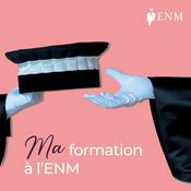 Ma formation à l'ENM