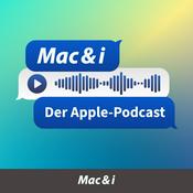 Mac & i - der Apple-Podcast
