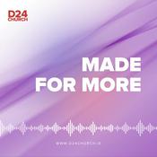 MADE FOR MORE by D24