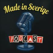 Made In Sverige Podcast