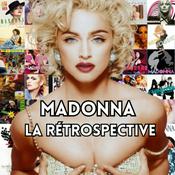 Madonna, la rétrospective
