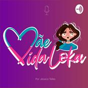 Mãe Vida Loka