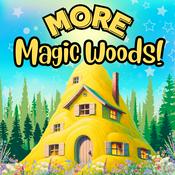 MORE Magic Woods!