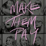 Make Them Pay