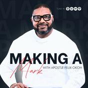 Making a mark with Apostle Felix Okoh