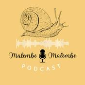 Malembe Malembe Podcast