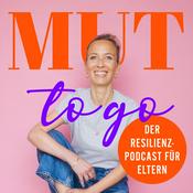 MUT to go - Der Resilienz-Podcast für Eltern