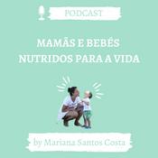 Mamãs e Bebés nutridos para a vida