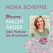 Mamma macht Ärger - dein Podcast bei Brustkrebs