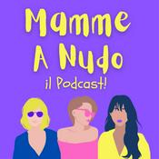 Mamme a nudo - Dialoghi onesti sull'essere mamma!