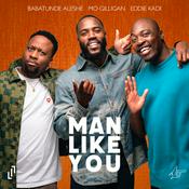 Man Like You with Mo Gilligan, Babatunde Aléshé & Eddie Kadi