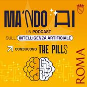 Ma 'ndo AI - un podcast sull'intelligenza artificiale
