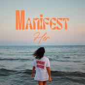 Manifest Her