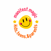 Manifest Magic for Kids, Teens, & Parents