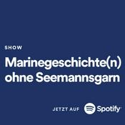 Marinegeschichte(n) ohne Seemannsgarn