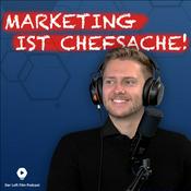 Marketing ist Chefsache! - Der Loft Film Podcast